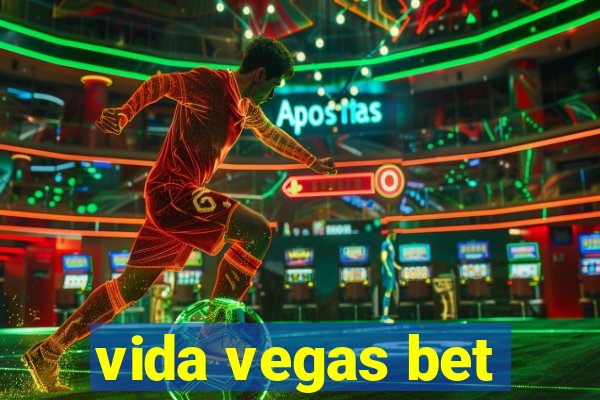 vida vegas bet