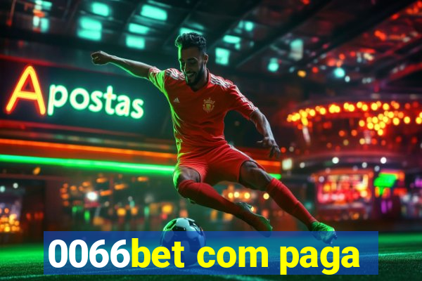 0066bet com paga