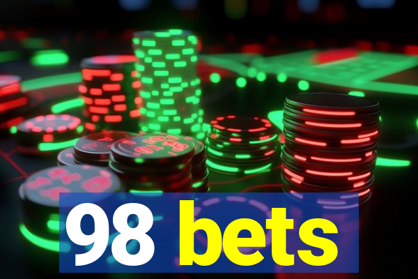 98 bets