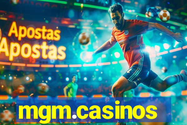 mgm.casinos