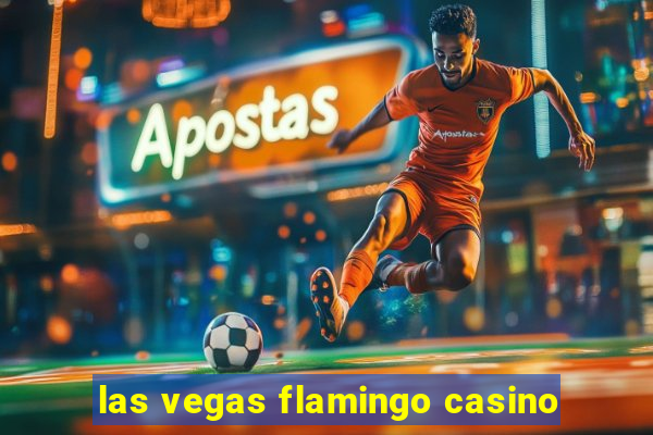 las vegas flamingo casino