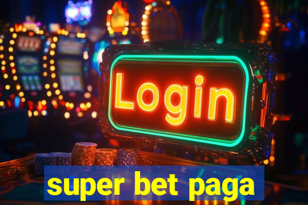 super bet paga