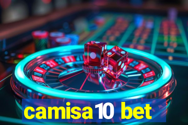 camisa10 bet