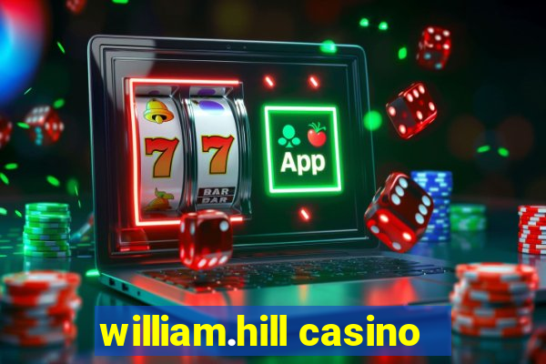 william.hill casino