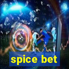 spice bet