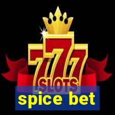 spice bet