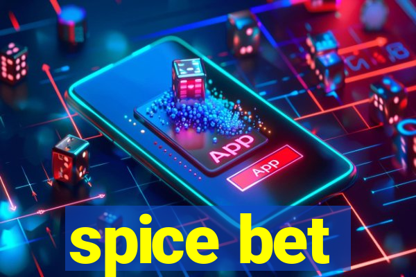 spice bet