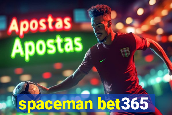 spaceman bet365