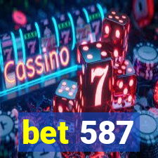 bet 587