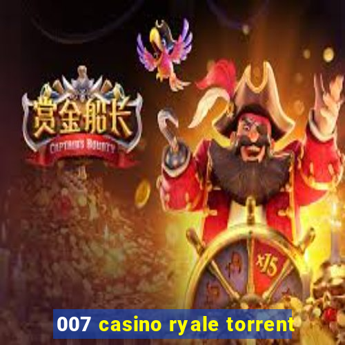 007 casino ryale torrent