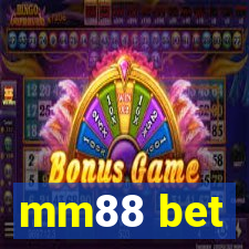 mm88 bet