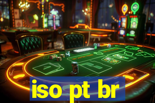 iso pt br