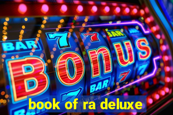 book of ra deluxe