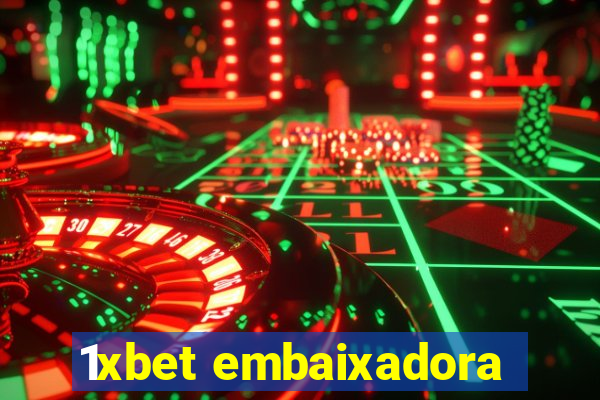 1xbet embaixadora