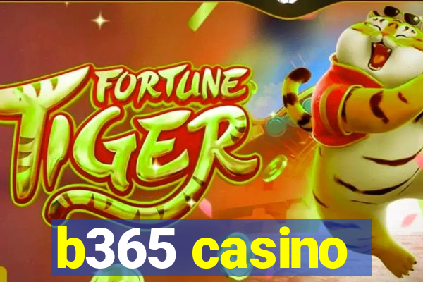 b365 casino