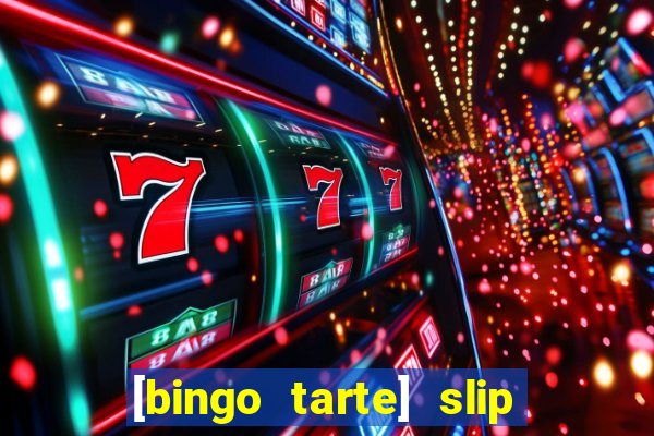 [bingo tarte] slip & stop 1988 part 1