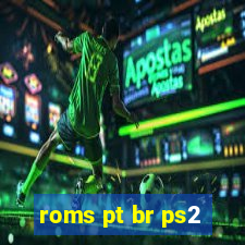 roms pt br ps2