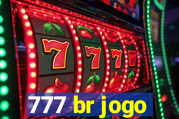 777 br jogo