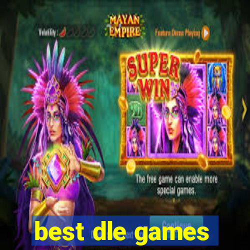 best dle games