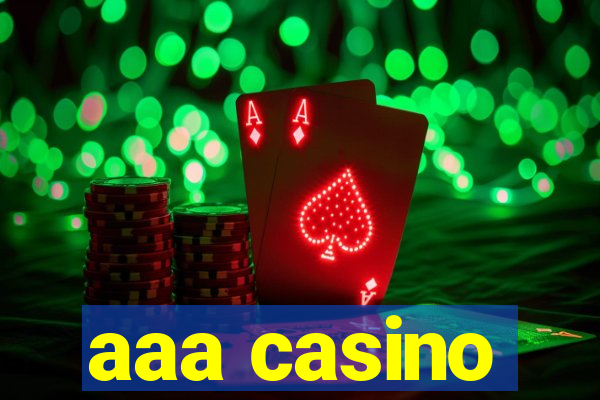 aaa casino