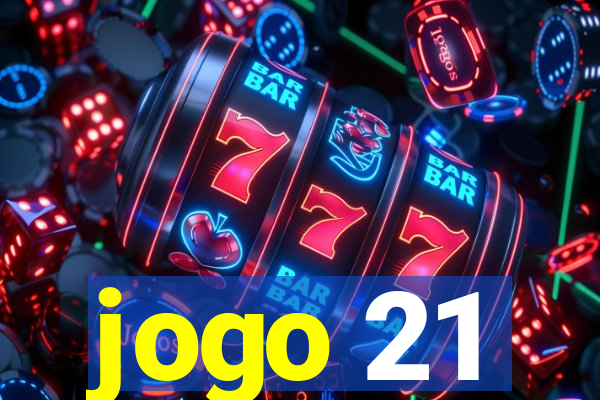 jogo 21