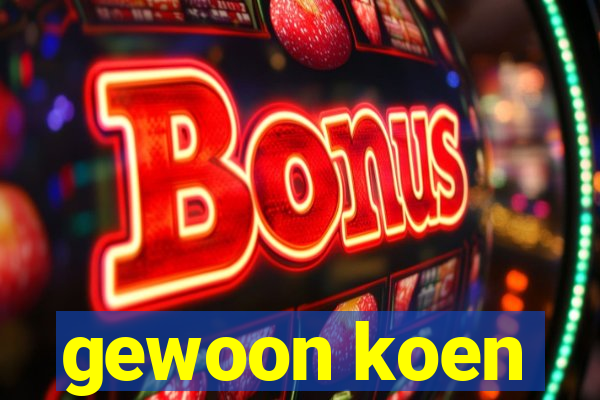 gewoon koen