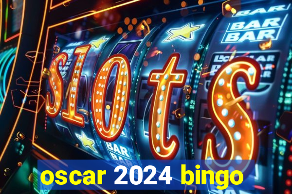 oscar 2024 bingo