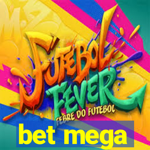 bet mega