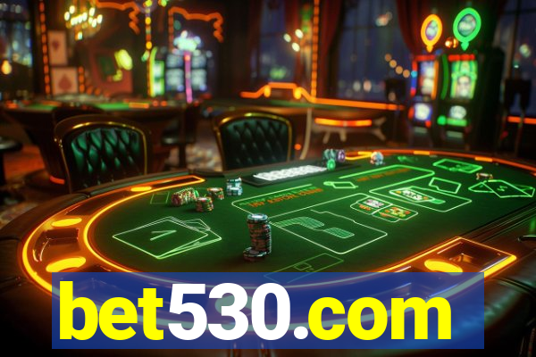 bet530.com