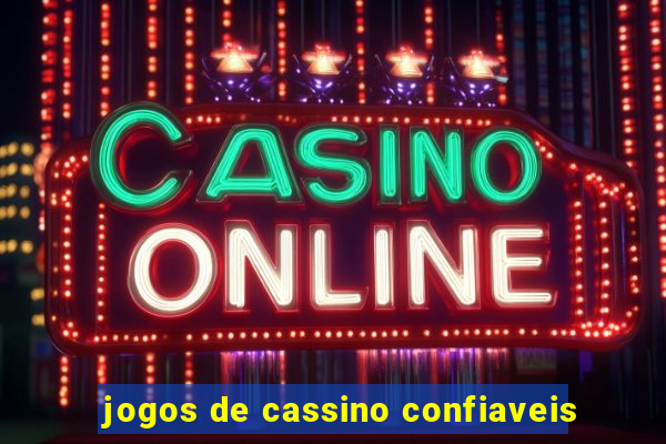 jogos de cassino confiaveis