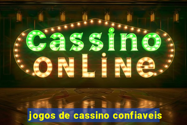 jogos de cassino confiaveis