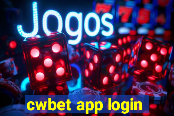 cwbet app login