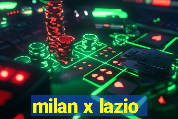 milan x lazio