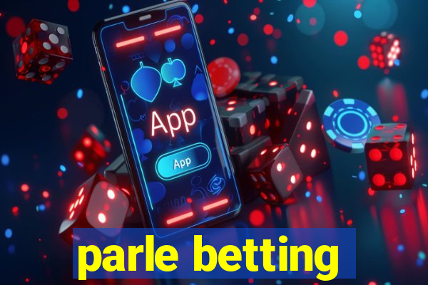 parle betting