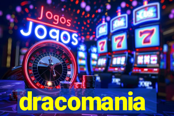 dracomania