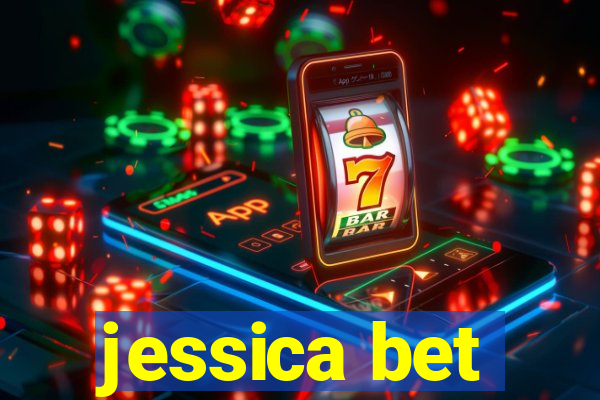 jessica bet