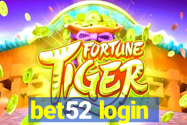 bet52 login