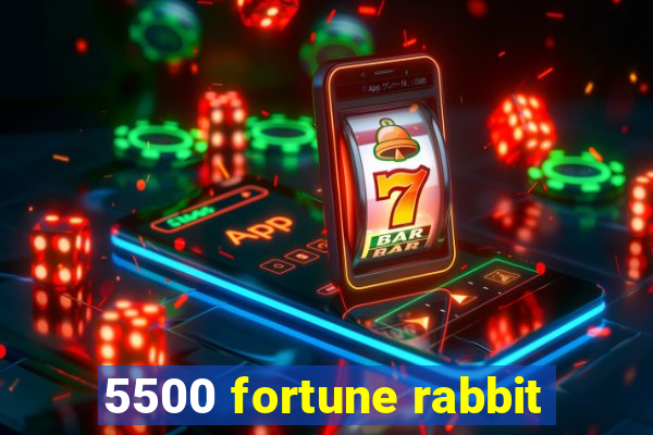 5500 fortune rabbit