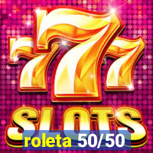 roleta 50/50