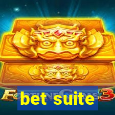 bet suite