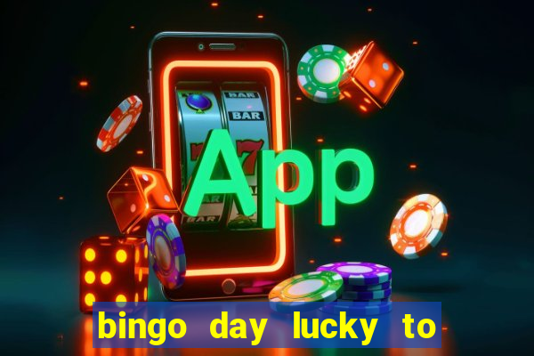 bingo day lucky to win gcash