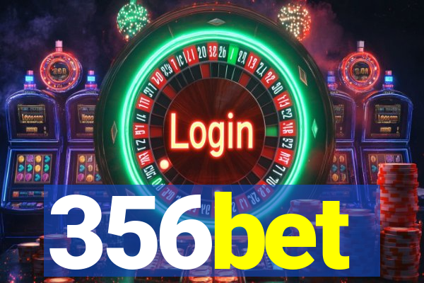 356bet