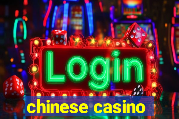 chinese casino