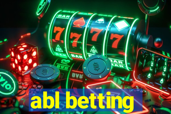 abl betting