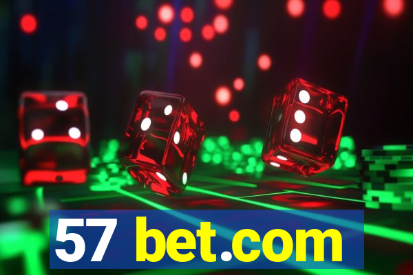 57 bet.com