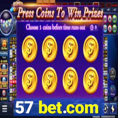 57 bet.com