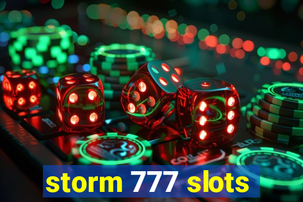 storm 777 slots