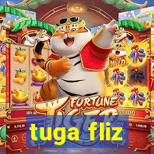 tuga fliz