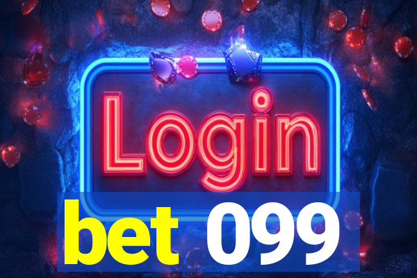 bet 099