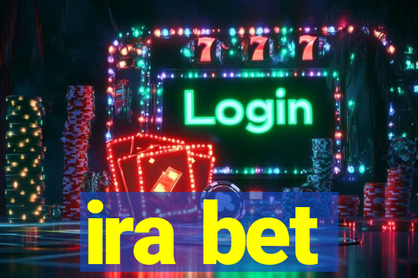 ira bet